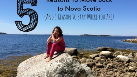 Helen Earley 5 Reasons to Move Back to Nova Scotia